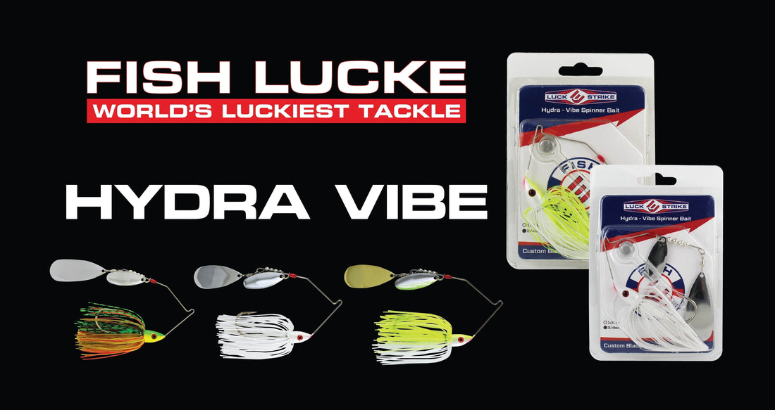 The Hydra-Vibe spinnerbait for Maximum vibration.