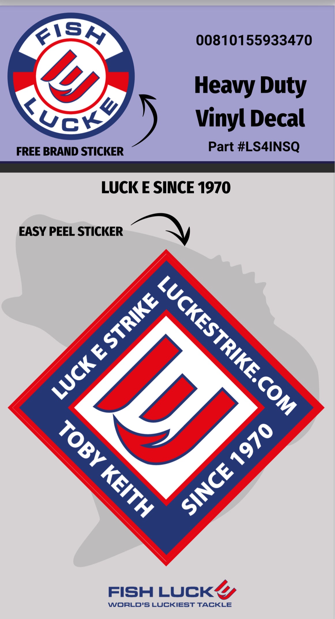 Luck E Since 1970 Sticker